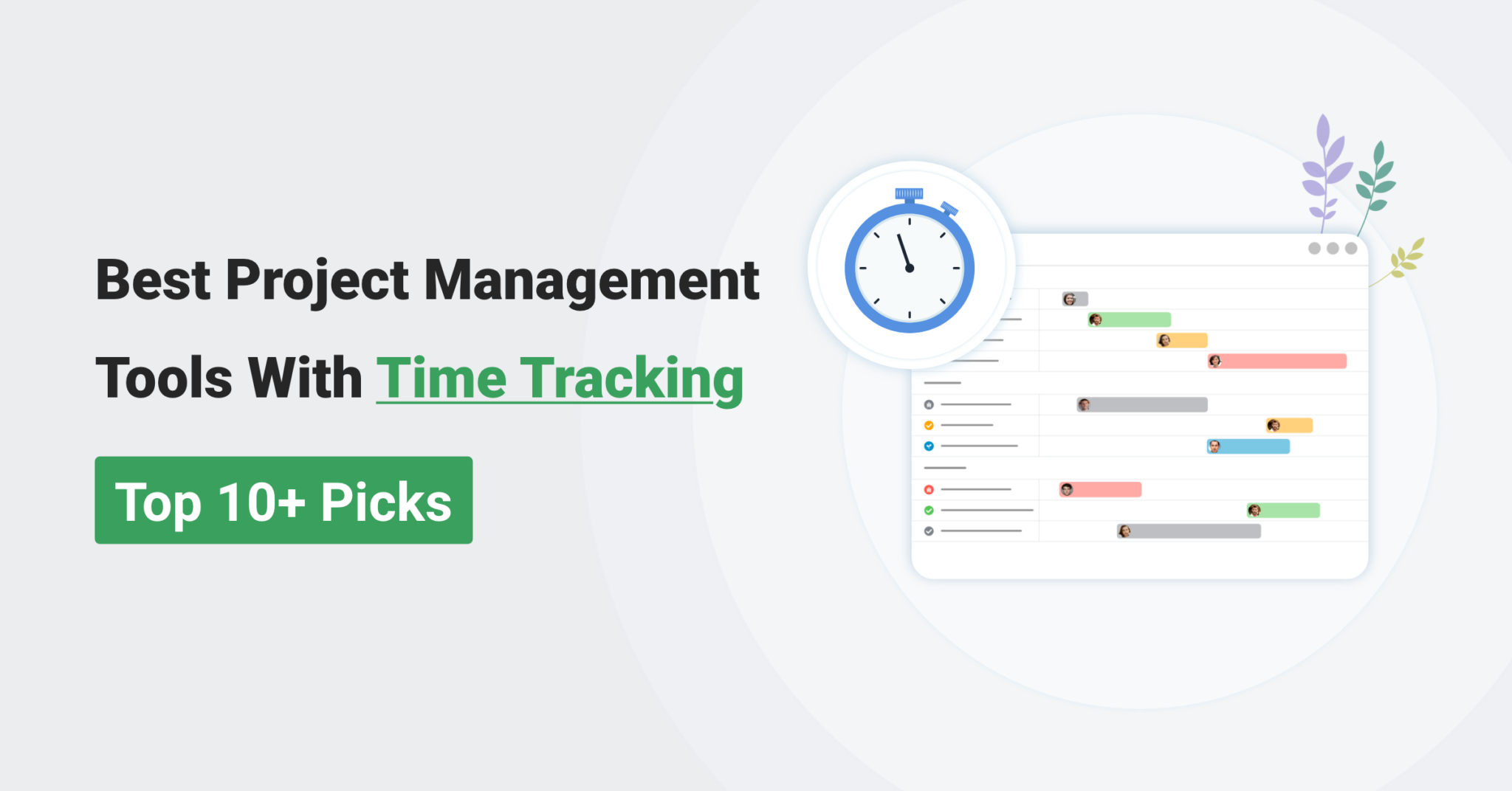Best Project Management Tools With Time Tracking | Top 10+ Picks
